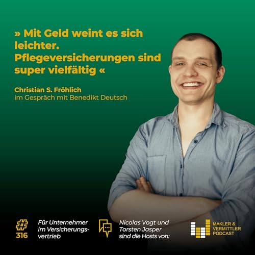 #316 - Pflege: Zielgruppen, Trigger, Produkte mit Christian S. Fr&ouml;hlich