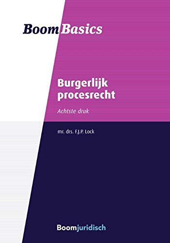 Boom basics burgerlijk procesrecht