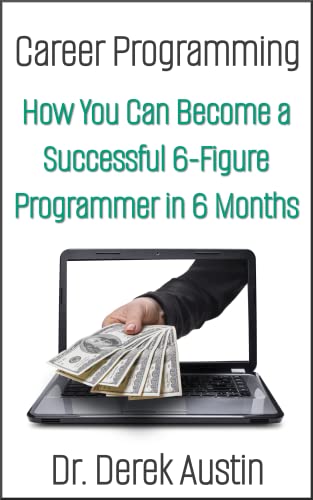 Amazon.com: Career Programming: How You Can Become a Successful 6 ...