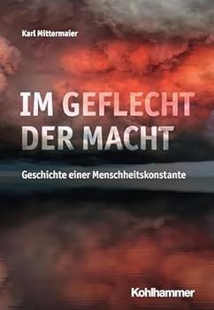 Paperback Im Geflecht Der Macht: Geschichte Einer Menschheitskonstante [German] Book