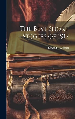 The Best Short Stories of 1917