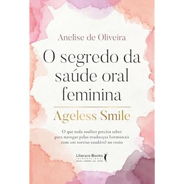 Capa do livro O Segredo da Saúde Oral Feminina
