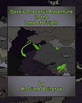 Dave's Dreadful Adventure in the Land of Fright
