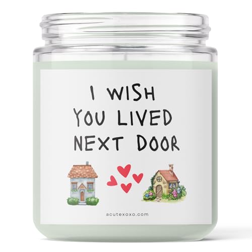Image of Acute Xoxo I Wish You Lived Next Door - Lavender Scented Soy Wax Candle - Unique Gifts for Women, Best Friend and Partners - 60 Hours Burn Time