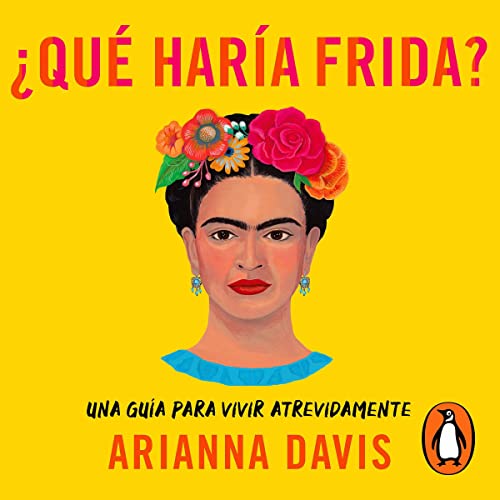 Arianna Davis's &amp;iquest;Qu&amp;eacute; har&amp;iacute;a Frida? [What Would Frida Do?] episode artwork