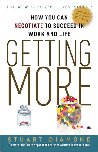 Getting More: How You Can Negotiate to Succeed in Work and Life image 2