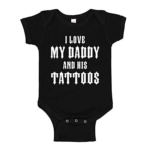 Image of I Love My Daddy and His Tattoos Baby Bodysuit Infant One Piece or Toddler T-Shirt