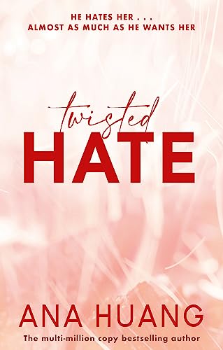 TWISTED HATE: the must-read enemies to lovers