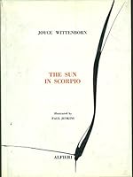 The Sun in Scorpio. Illustrated by Paul Jenkins. B0006CWMSU Book Cover