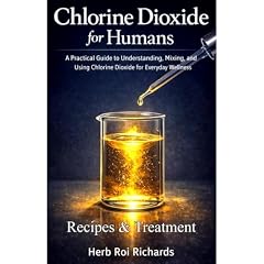 Chlorine Dioxide for Humans Audiobook By Herb Richards cover art