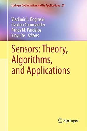 Sensors: Theory, Algorithms, and Applications: 61 2012th Edition book cover