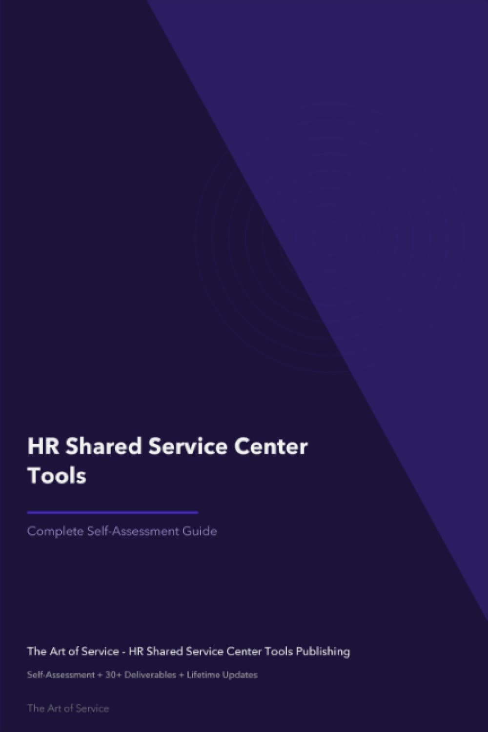HR Shared Service Center Tools A Complete Guide