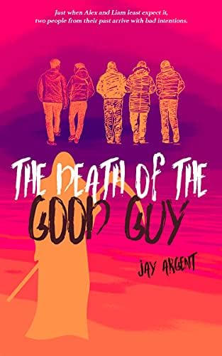 The Death of the Good Guy: Gay Teen Romance (Fairmont Boys Book 4) Kindle Edition