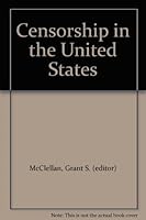 Censorship in the United States B000GRSYU0 Book Cover