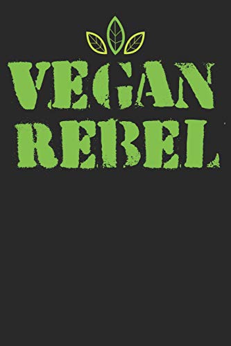 Kochbuch zum ausfüllen: für vegane und vegetarische Rezepte, dein persönliches Nachschlagewerk mit deinen eigenen Rezepten; Motiv: Vegan Rebel (German Edition)