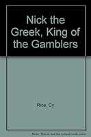 Nick the Greek,: King of the Gamblers B0006DXFD0 Book Cover