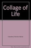 Collage of Life 079510359X Book Cover