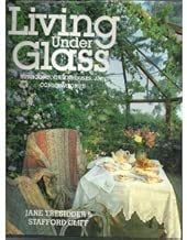 Living Under Glass