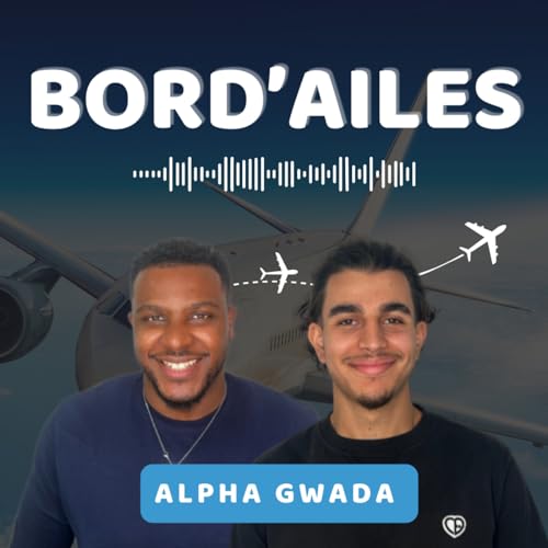 Bord'Ailes #1 : Le Ciel Selon Noumane, Passionn&eacute; d'Aviation (Formation PPL, ATPL, Spotting, Airbus, Boeing, Instructeurs, Devenir Pilote) copertina