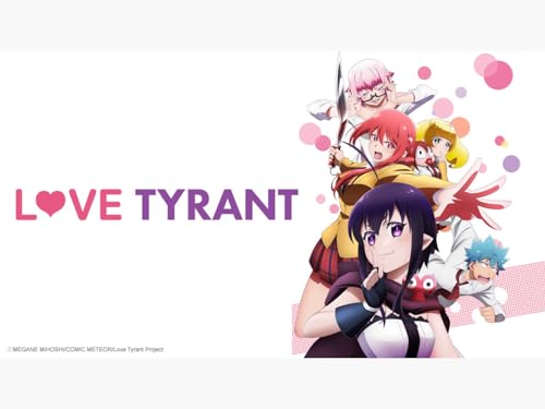  Love Tyrant