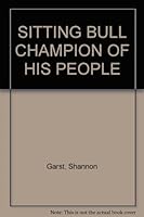 Sitting Bull: Champion of His People B000JCWP3Y Book Cover