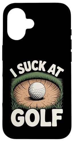 I Suck At Golf Joke ʔSt s Ȓj St X}zP[X iPhone 16 p