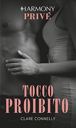 Tocco proibito: Harmony Privé