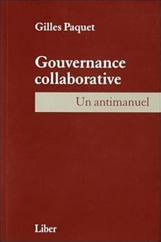 Paperback Gouvernance collaborative - Un antimanuel [French] Book
