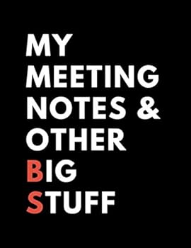 Paperback Meeting Notes and Other Big Stuff: Lined Notebook with BS Bingo Game Book