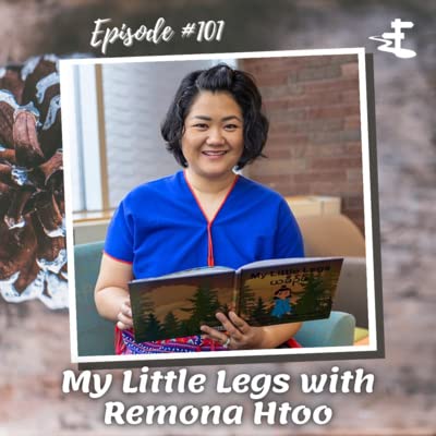 #101 My Little Legs with Remona Htoo Podcast Por  arte de portada