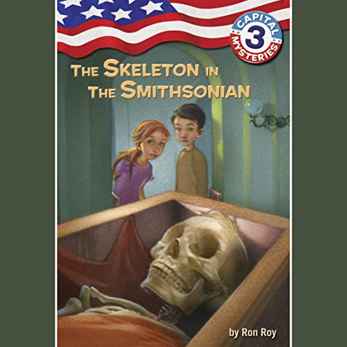 The Skeleton in the Smithsonian by Ron Roy episode artwork