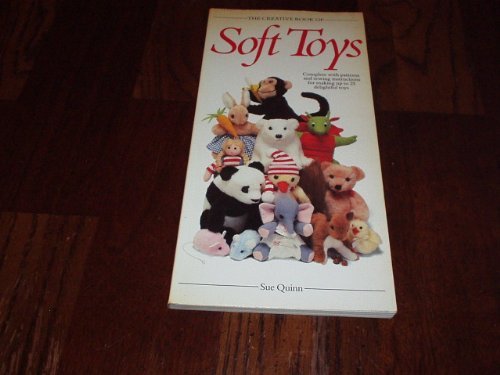 The Creative Book of Soft Toys (Creative Book Series)
