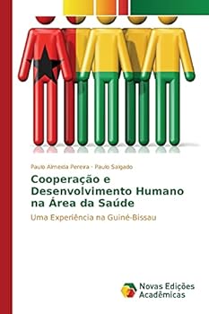 Cooperação e Desenvolvimento Humano na Área da Saúde