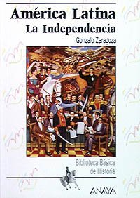 Paperback América Latina: la Independencia (Biblioteca Básica De Historia) (Spanish Edition) [Spanish] Book