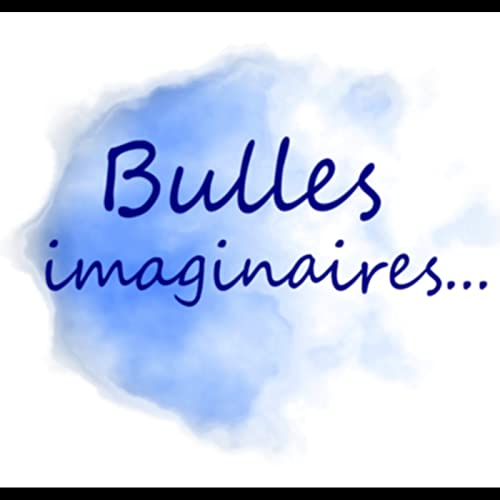 Couverture de Bulles imaginaires...