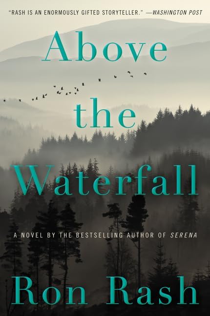 Above the Waterfall: A Gripping Southern Gothic Noir of Betrayal and Redemption in Appalachia
