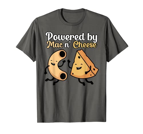 Mac divertente e formaggio alimentato da Mac n Cheese Maglietta