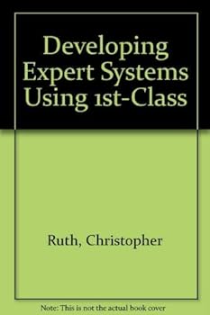 Paperback Developing expert systems using 1st-CLASS Book