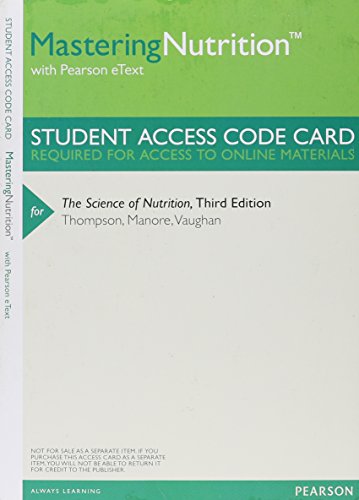Mastering Nutrition with MyDietAnalysis with Pearson eText -- ValuePack Access Card -- for The Science of Nutrition...