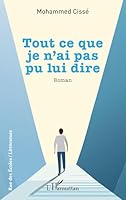 Tout ce que je n’ai pas pu lui dire (Rue Des Écoles) (French Edition) 2336526115 Book Cover