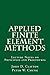 Applied Finite Element Methods: Lecture Notes on Principles and Procedures