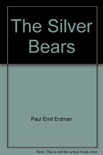 The Silver Bears 067145434X Book Cover