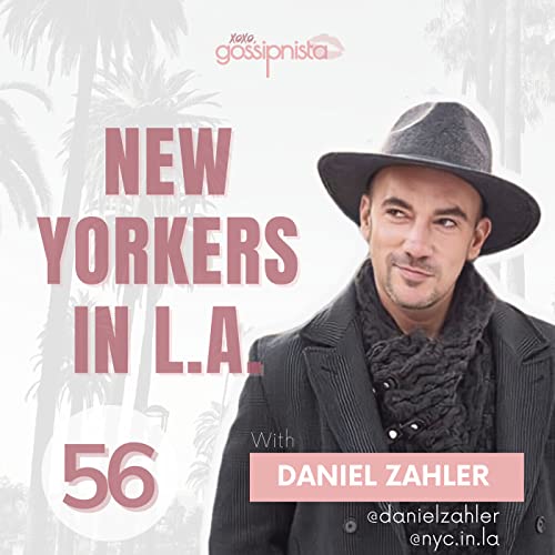 New Yorkers in LA with Daniel Zahler cover art