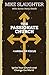 The Passionate Church: Ignite Your Church and Change the World