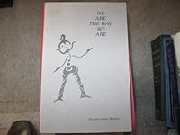 We Are the Way We Are 0960253416 Book Cover