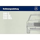  Mercedes-Benz W 126 Typ 280 S SE SEL 09.1979-08.1985 Bedienungsanleitung