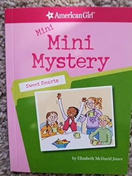 Paperback Mini Mystery Sweet Smarts (American Girl) Book