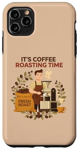 It's Coffee Roast Time Barista ���g���A�[�g���[�N �X�}�z�P�[�X iPhone 11 Pro Max �p