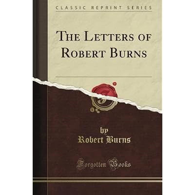 The Letters of Robert Burns