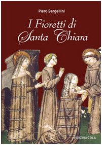 I fioretti di santa Chiara